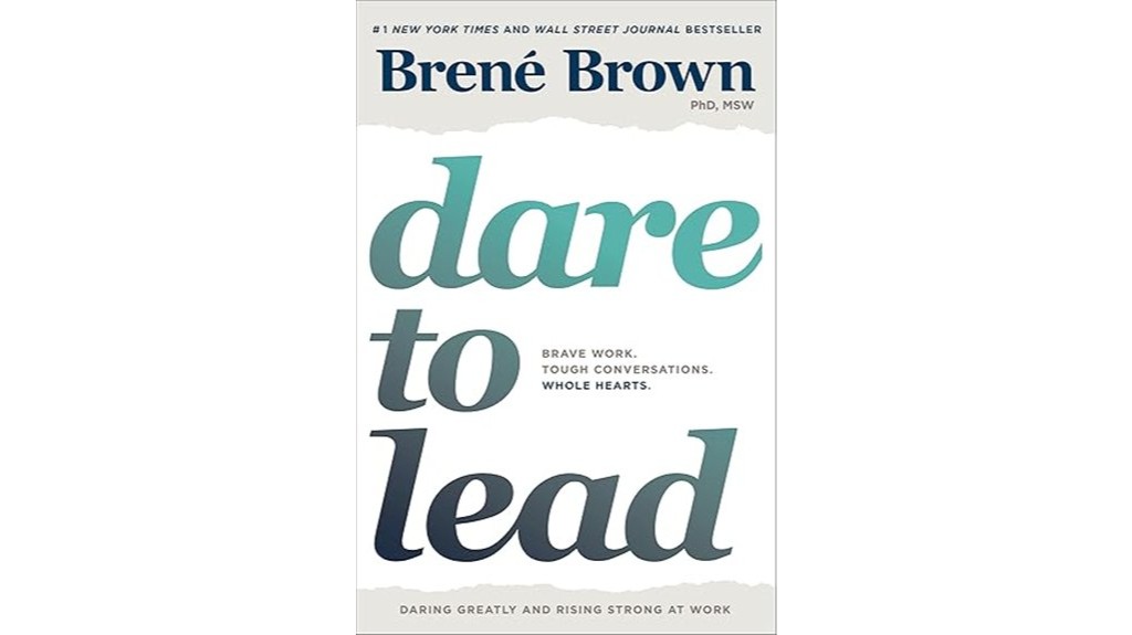courageous leadership and vulnerability